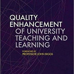 Quality Enhancement of University Teaching and Learning